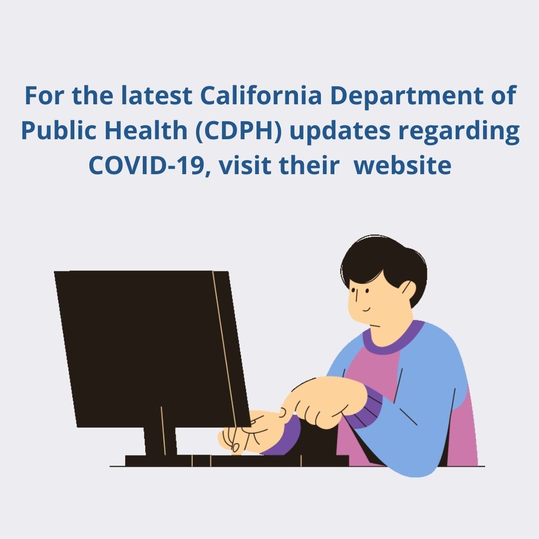 Image Text: For the latest California Department of Public Health (CDPH) updates, visit their website